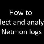 How to collect and analyze Netmon logs