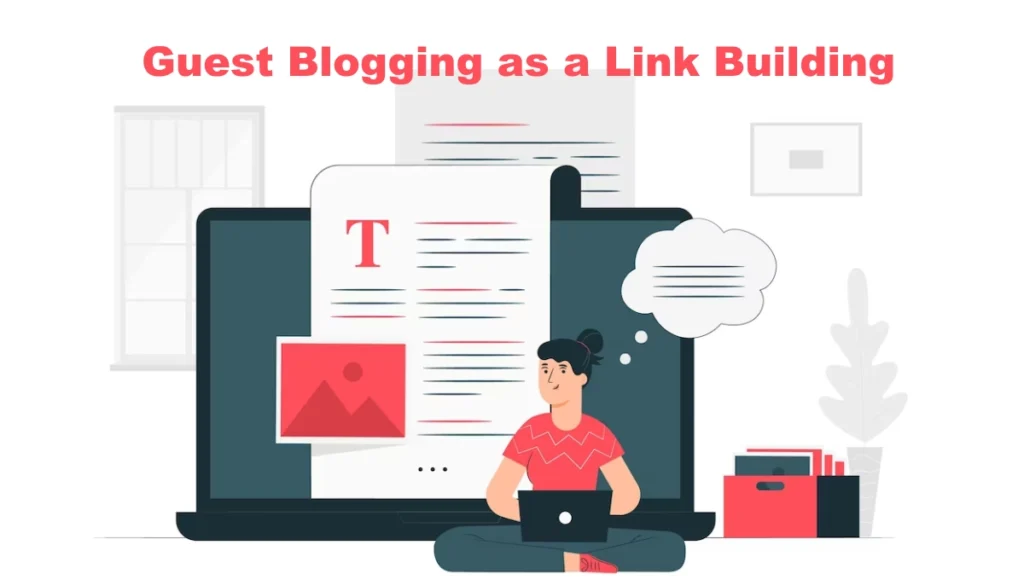 Guest Blogging as a Link Building