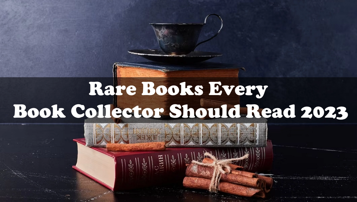 Rare Books to Read in 2023