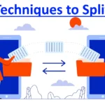 Top Techniques to Split PDF