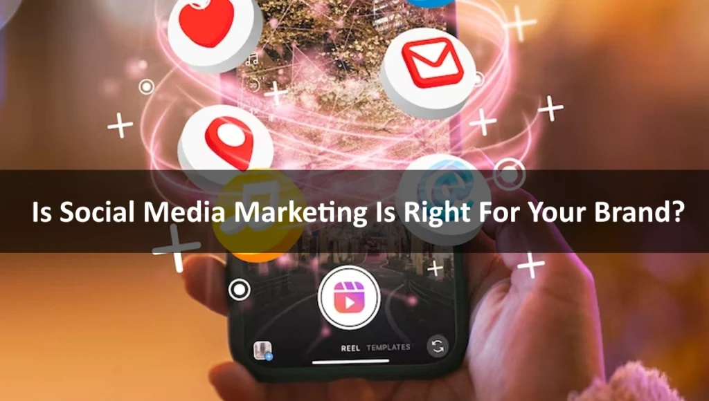 Social Media Marketing For Brand