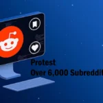 6000 Subreddits Protest Go Dark