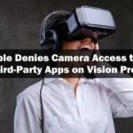 Apple Vision Pro Headset Camera Policy
