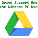 Google Drive Support Ends