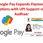 Google Pay With Aadhaar