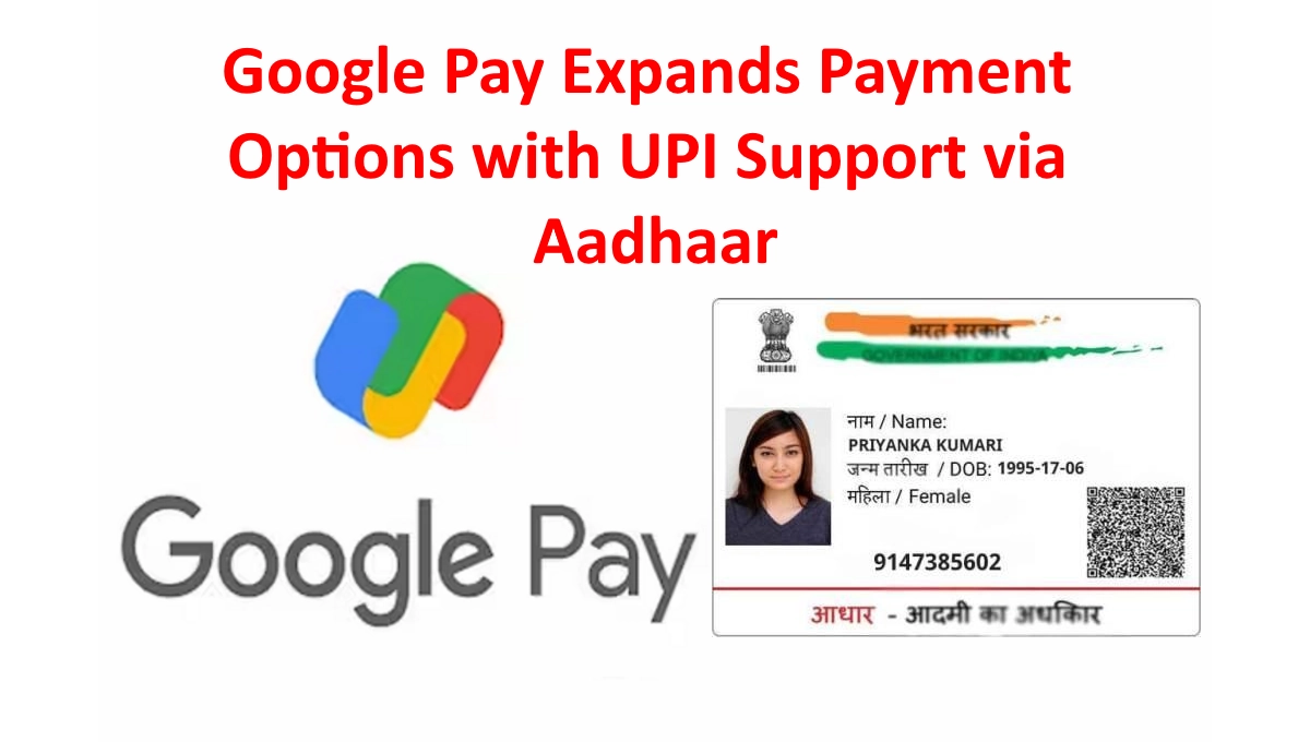 Google Pay With Aadhaar