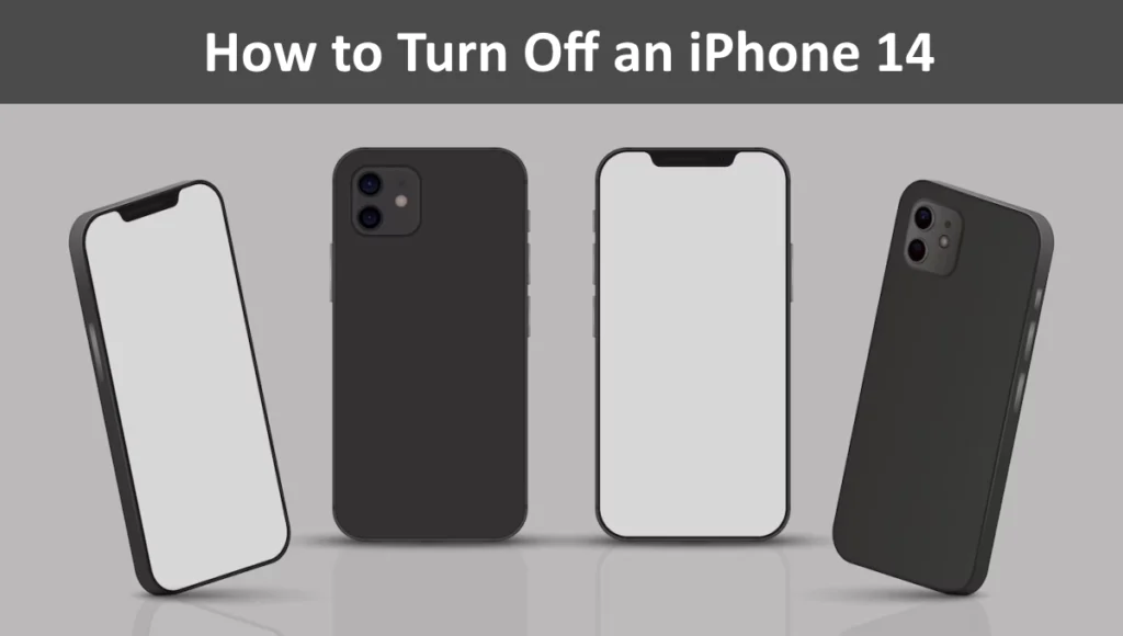 How to Turn Off an iPhone 14