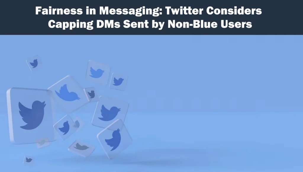 Twitter DMs Sent by Non-Blue Users