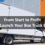 how to start a box truck business