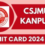 CSJMU Admit Card 2024