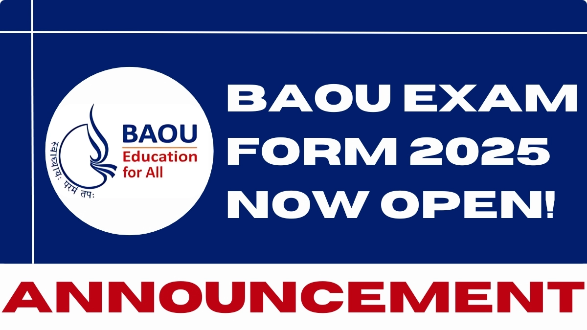 BAOU Exam Form 2025