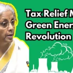 Union Budget 2025 key announcements- Tax reforms and nuclear power mission.